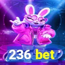 236 bet